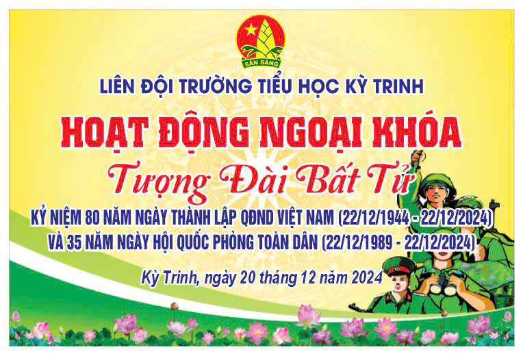 LIÊN ĐỘI TRƯỜNG TIỂU HỌC KỲ TRINH TỔ CHỨC CÁC HOẠT ĐỘNG CHÀO MỪNG NGÀY THÀNH LẬP QĐNDVN VÀ NGÀY HỘI QUỐC PHÒNG TOÀN DÂN